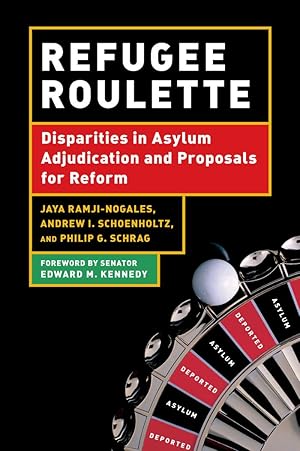 Bild des Verkufers fr Refugee Roulette: Disparities in Asylum Adjudication and Proposals for Reform zum Verkauf von moluna