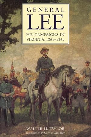 Bild des Verkufers fr General Lee: His Campaigns in Virginia, 1861-1865 zum Verkauf von moluna