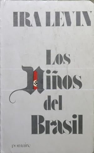 Imagen del vendedor de Los nios del Brasil a la venta por Librera Alonso Quijano