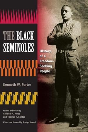 Bild des Verkufers fr The Black Seminoles: History of a Freedom-Seeking People zum Verkauf von moluna