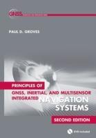 Image du vendeur pour Principles of GNSS, Inertial, and Multisensor Integrated Navigation Systems, Second Edition mis en vente par moluna