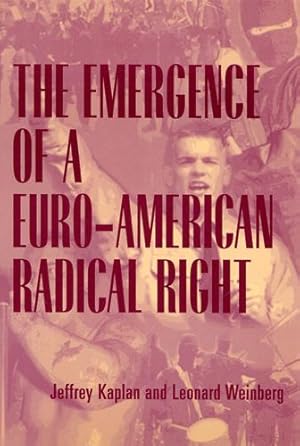 Bild des Verkufers fr The Emergence of a Euro-American Radical Right zum Verkauf von moluna
