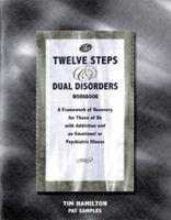 Seller image for Samples, P: The Twelve Steps and Dual Disorders Workbook for sale by moluna