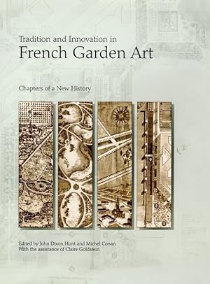 Immagine del venditore per Tradition and Innovation in French Garden Art: Chapters of a New History venduto da moluna