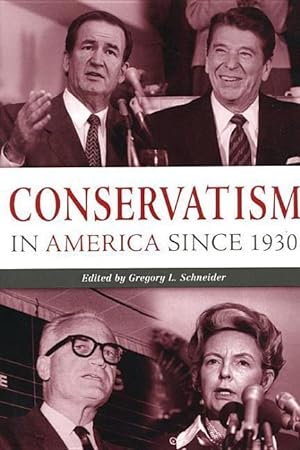 Bild des Verkufers fr Conservatism in America since 1930 zum Verkauf von moluna