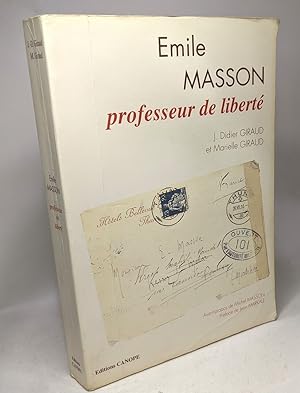 Emile Masson professeur de liberté