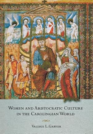 Bild des Verkufers fr Women and Aristocratic Culture in the Carolingian World zum Verkauf von moluna