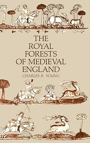 Seller image for The Royal Forests of Medieval England for sale by moluna