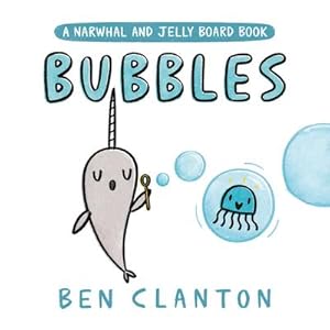 Bild des Verkufers fr Bubbles (a Narwhal and Jelly Board Book) zum Verkauf von moluna