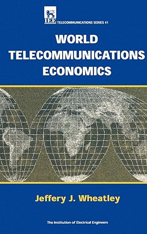 Bild des Verkufers fr World Telecommunications Economics zum Verkauf von moluna