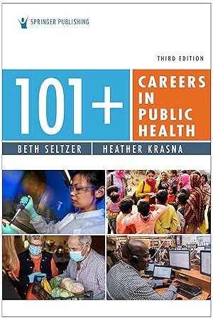 Bild des Verkufers fr 101+ Careers in Public Health zum Verkauf von moluna