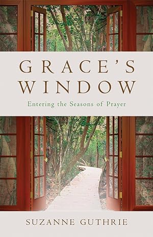 Bild des Verkufers fr Grace\ s Window: Entering the Season of Prayer zum Verkauf von moluna