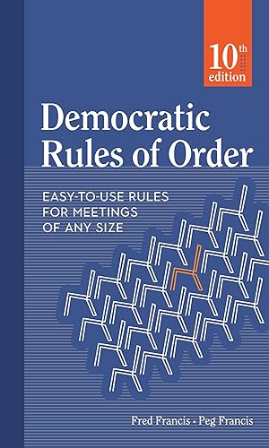 Bild des Verkufers fr Democratic Rules of Order: Easy-To-Use Rules for Meetings of Any Size zum Verkauf von moluna