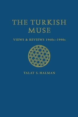 Bild des Verkufers fr The Turkish Muse: Views & Reviews, 1960s-1990s zum Verkauf von moluna