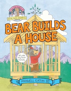 Bild des Verkufers fr Bear Builds a House zum Verkauf von moluna