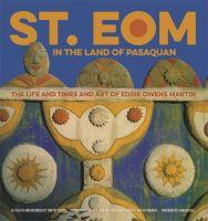 Bild des Verkufers fr St. Eom in the Land of Pasaquan: The Life and Times and Art of Eddie Owens Martin zum Verkauf von moluna
