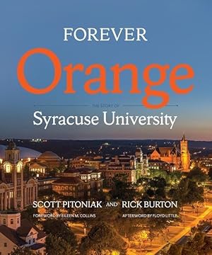 Bild des Verkufers fr Forever Orange: The Story of Syracuse University zum Verkauf von moluna