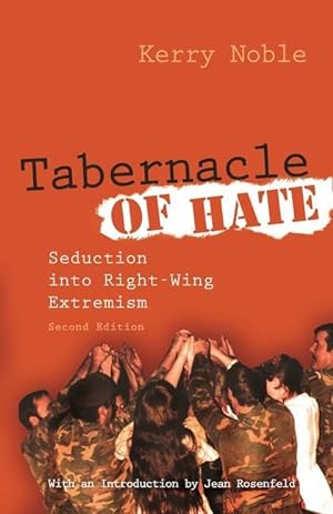 Bild des Verkufers fr Tabernacle of Hate: Seduction Into Right-Wing Extremism, Second Edition zum Verkauf von moluna
