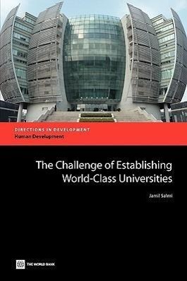 Bild des Verkufers fr Salmi, J: The Challenge of Establishing World Class Univers zum Verkauf von moluna
