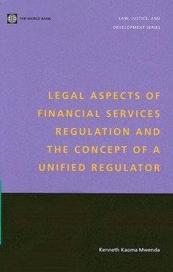 Bild des Verkufers fr Legal Aspects of Financial Services Regulation and the Concept of a Unified Regulator zum Verkauf von moluna