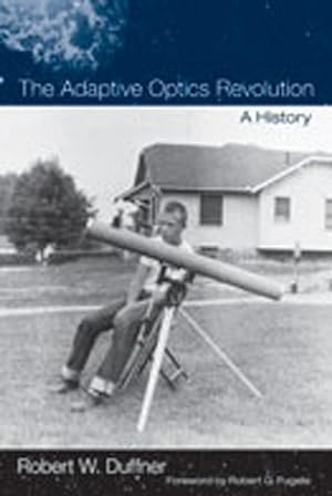 Bild des Verkufers fr The Adaptive Optics Revolution: A History zum Verkauf von moluna
