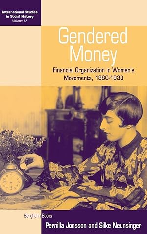 Imagen del vendedor de Gendered Money: Financial Organization in Women\ s Movements, 1880-1933 a la venta por moluna