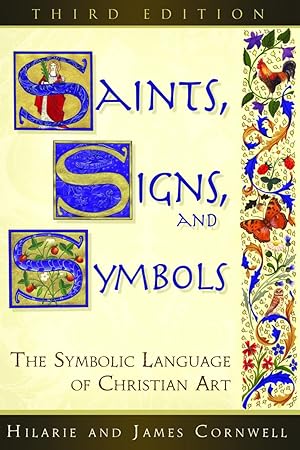 Seller image for Saints, Signs, and Symbols: The Symbolic Language of Christian Art 3rd Edition for sale by moluna