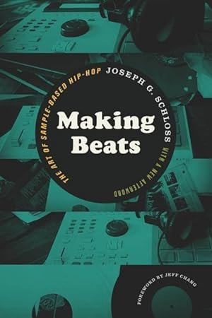 Immagine del venditore per Making Beats: The Art of Sample-Based Hip-Hop venduto da moluna