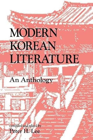 Immagine del venditore per Modern Korean Literature: An Anthology venduto da moluna