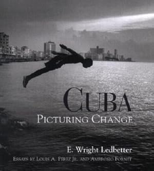 Imagen del vendedor de Cuba: Picturing Change a la venta por moluna