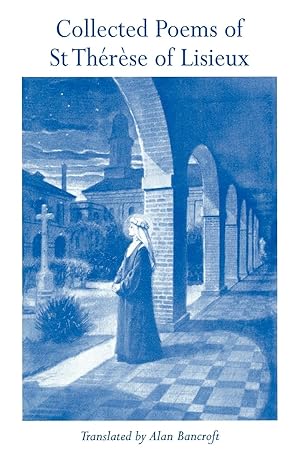 Seller image for Collected Poems of St Therese of Lisieux for sale by moluna