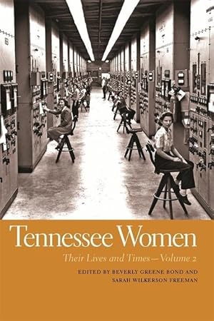 Imagen del vendedor de Tennessee Women: Their Lives and Times, Volume 2 a la venta por moluna