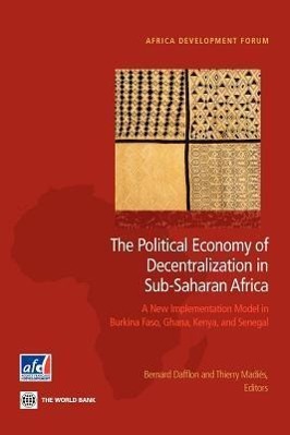Seller image for The Political Economy of Decentralization in Sub-Saharan Af for sale by moluna