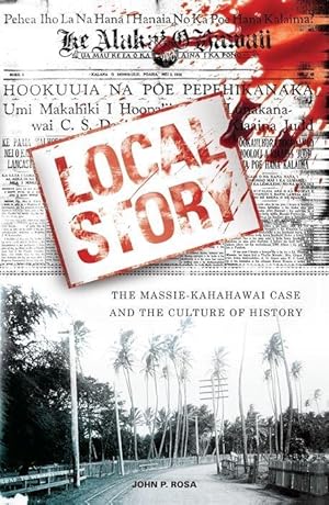 Immagine del venditore per Local Story: The Massie-Kahahawai Case and the Culture of History venduto da moluna