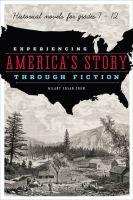 Imagen del vendedor de Crew, H: Experiencing America\ s Story through Fiction a la venta por moluna