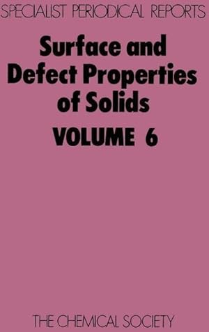 Bild des Verkufers fr Surface and Defect Properties of Solids zum Verkauf von moluna