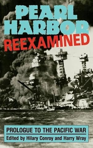 Bild des Verkufers fr Pearl Harbor: Reexamined zum Verkauf von moluna