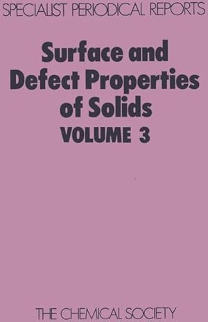 Bild des Verkufers fr Surface & Defect Properties of Solids zum Verkauf von moluna