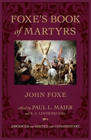 Bild des Verkufers fr Foxe\ s Book of Martyrs zum Verkauf von moluna