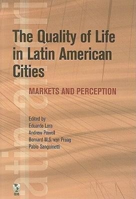 Imagen del vendedor de The Quality of Life in Latin American Cities a la venta por moluna
