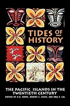 Seller image for Tides of History: The Pacific Islands in the Twentieth Century for sale by moluna