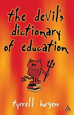 Bild des Verkufers fr The Devil\ s Dictionary of Education zum Verkauf von moluna