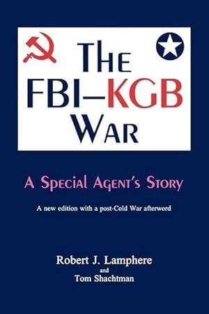 Bild des Verkufers fr The FBI-KGB War zum Verkauf von moluna