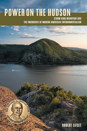 Bild des Verkufers fr Power on the Hudson: Storm King Mountain and the Emergence of Modern American Environmentalism zum Verkauf von moluna