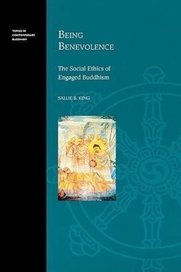Bild des Verkufers fr Being Benevolence: The Social Ethics of Engaged Buddhism zum Verkauf von moluna