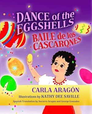 Bild des Verkufers fr Dance of the Eggshells/Baile de Los Cascarones zum Verkauf von moluna