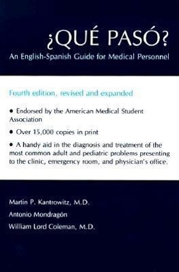 Seller image for Qu Pas?: An English-Spanish Guide for Medical Personnel for sale by moluna