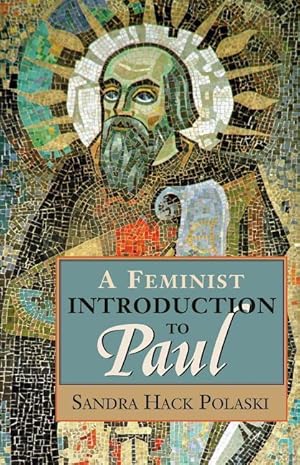 Bild des Verkufers fr A Feminist Introduction to Paul zum Verkauf von moluna