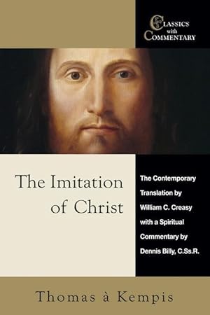 Seller image for The Imitation of Christ: A Spiritual Commentary and Reader\ s Guide for sale by moluna