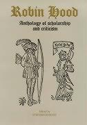 Seller image for Robin Hood: An Anthology of Scholarship and Criticism for sale by moluna